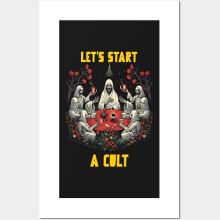 Let’s start a cult Posters and Art